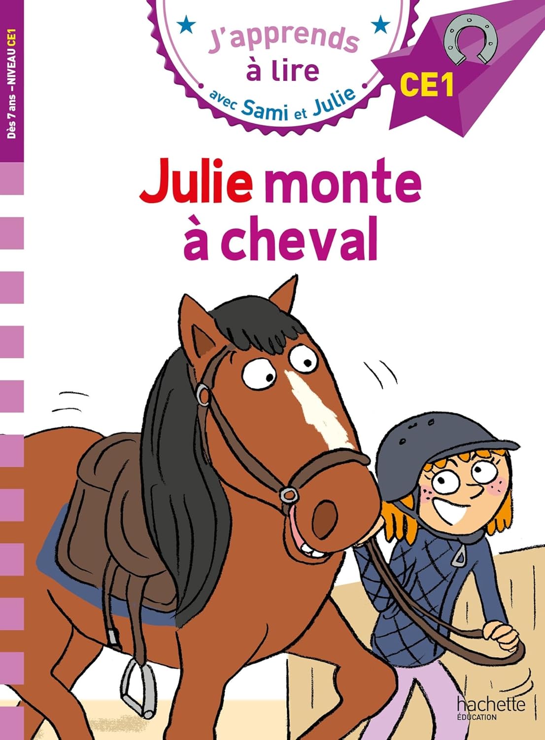 Sami et Julie CE1 Julie Monte à Cheval