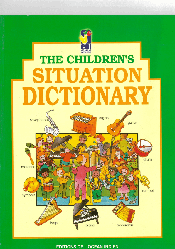 EOI - THE CHILDRENS SITUATION DICTIONARY