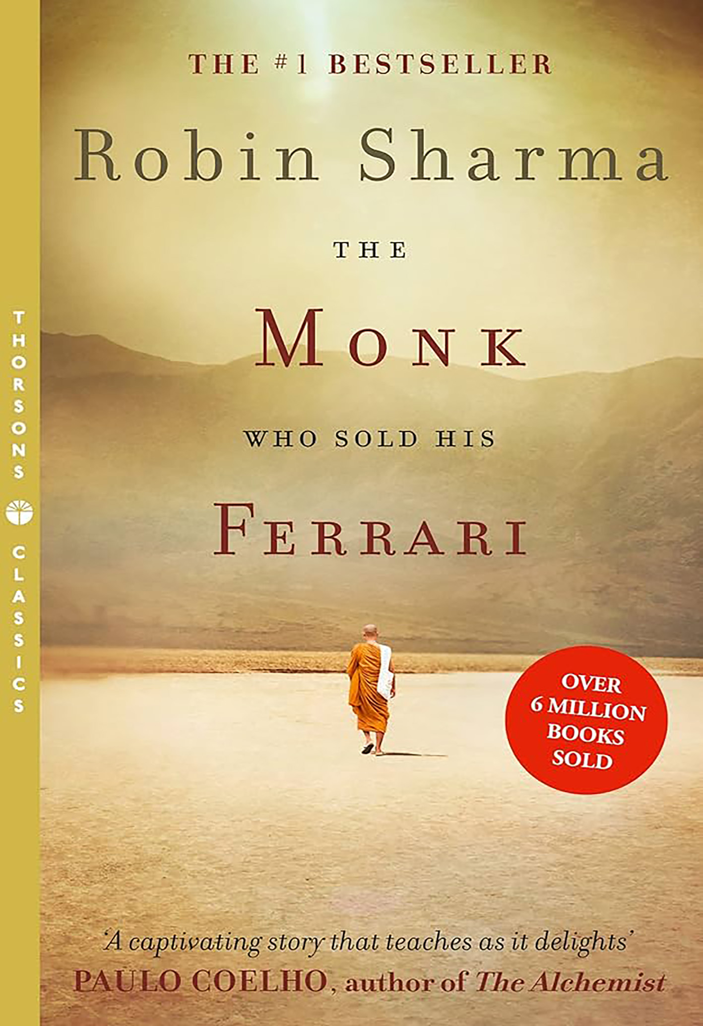 The Monk Who Sold His Ferrari- Robin Sharma