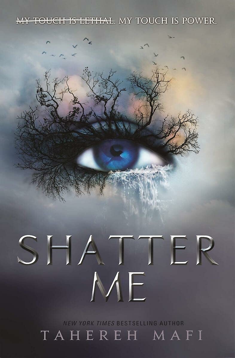 Shatter Me #1 - Tahereh Mafi