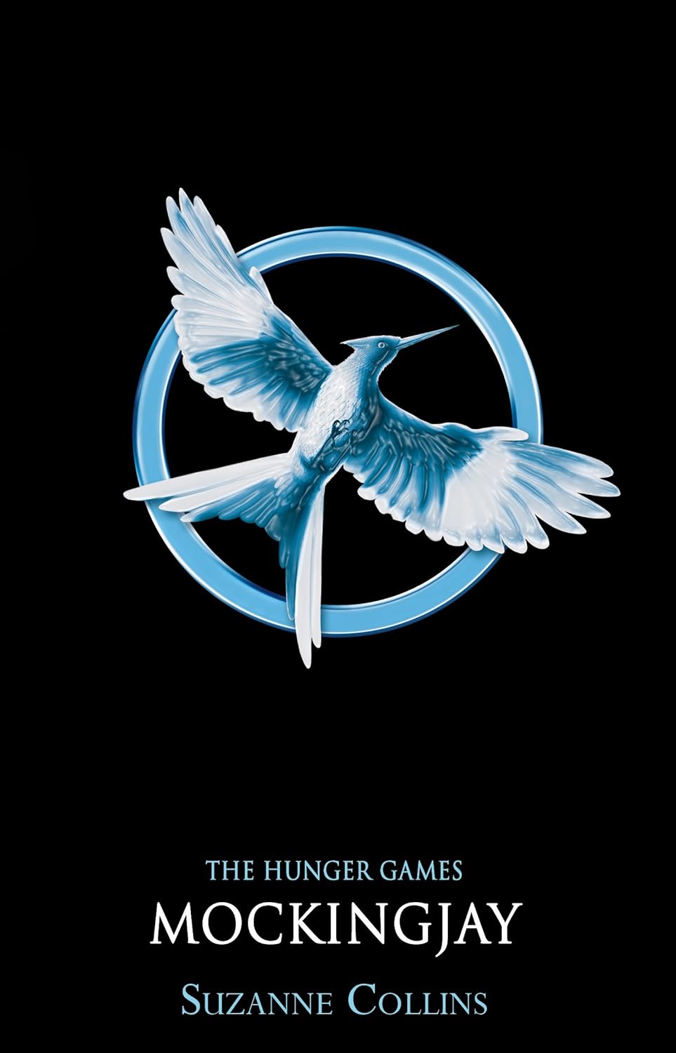 Mockingjay - Hunger Games #3 - Suzanne Collins