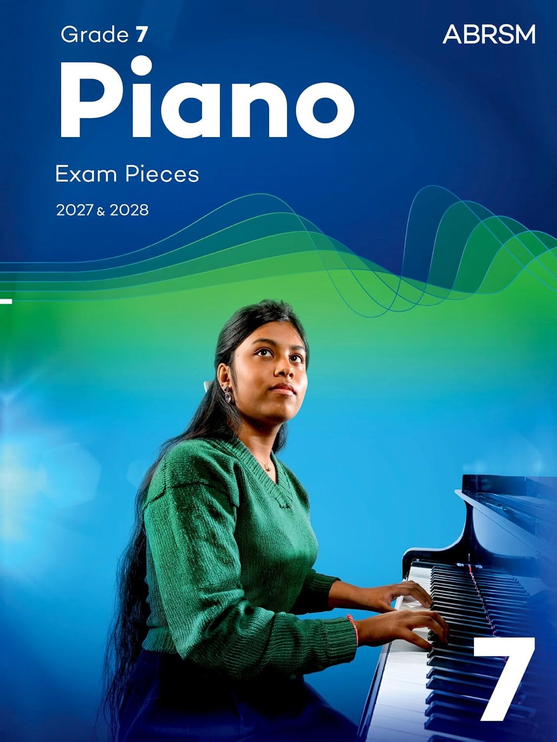Piano Exam Pieces 2027 & 2028 Abrsm Grade 7