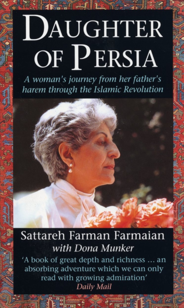 Daughter Of Persia - Sattareh Farman-Farmaian