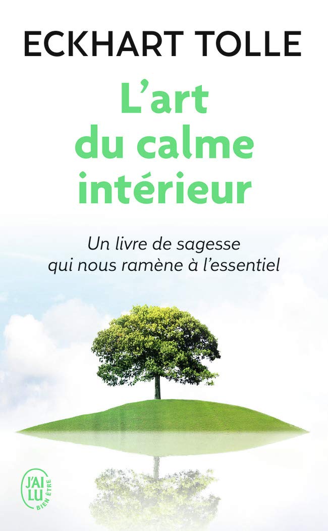 L'Art Du Calme Interieur - Eckhart Tolle