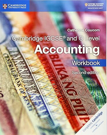 CUP - IGCSE & O LEVEL ACCOUNTING WORKBOOK - COUCOM