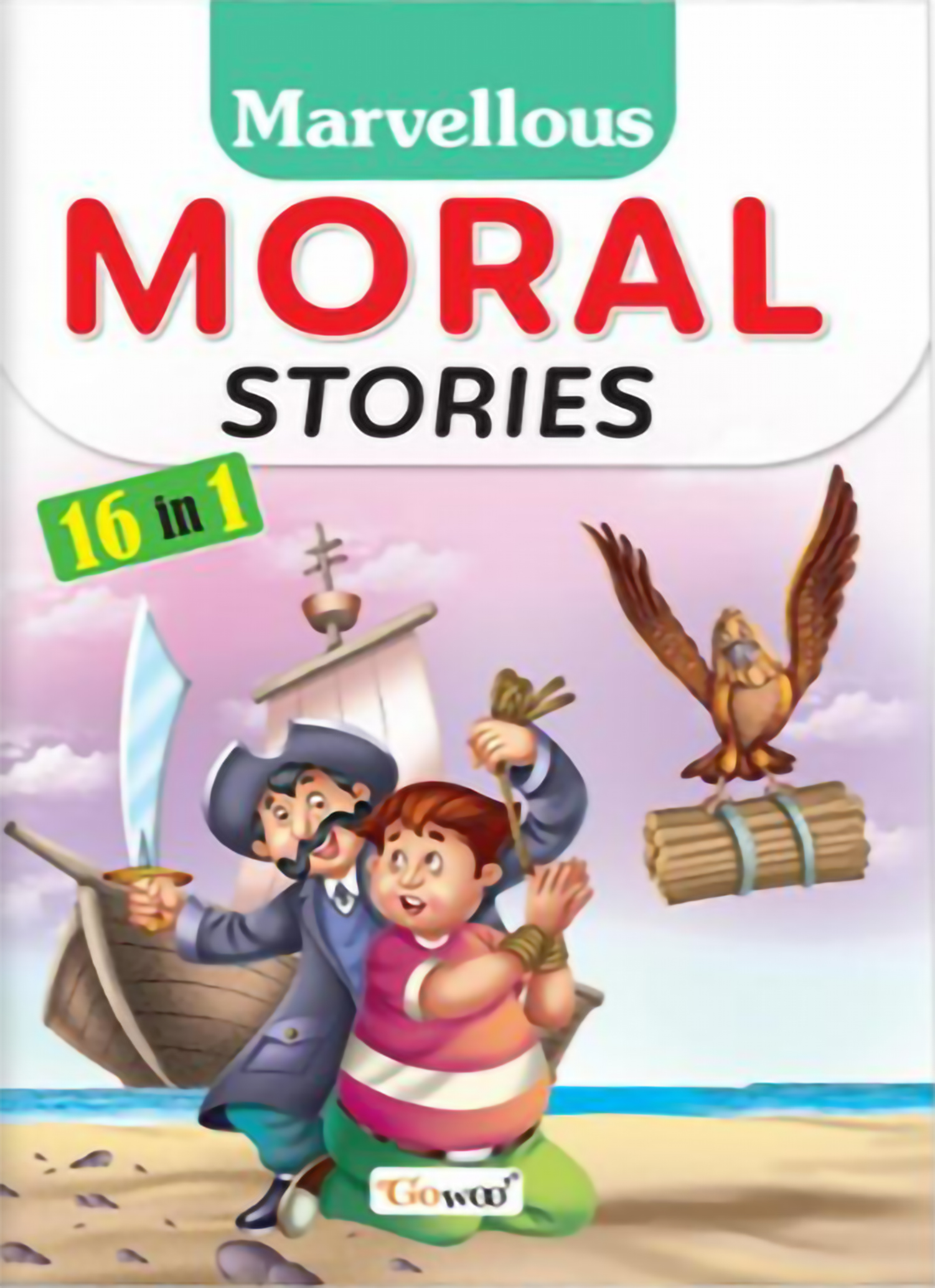 Marvellous Moral Stories