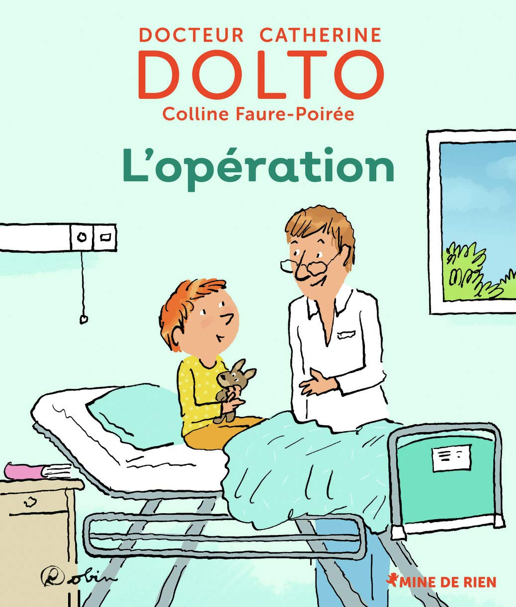 Opération - Dr Catherine Dolto