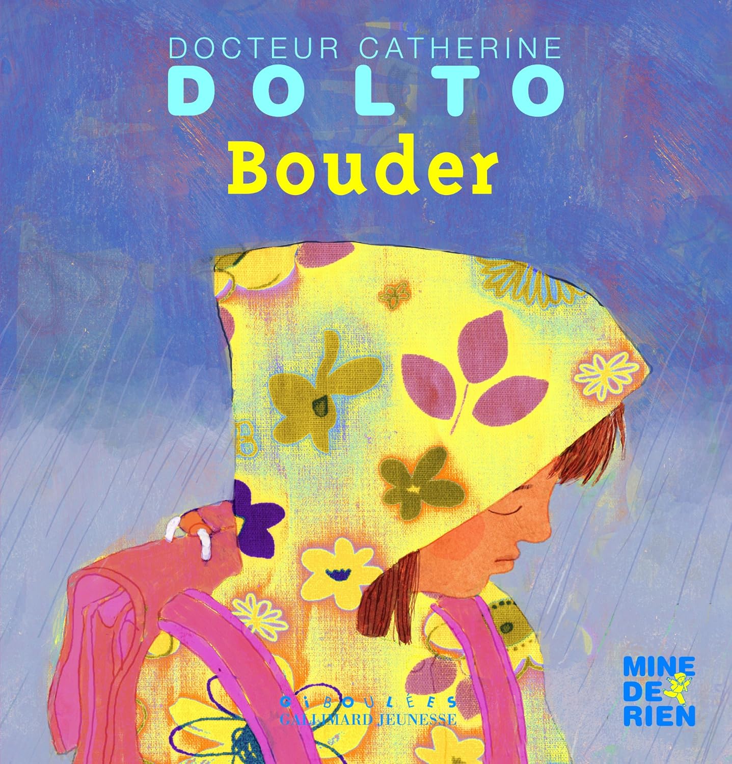 Bouder - Dr Catherine Dolto