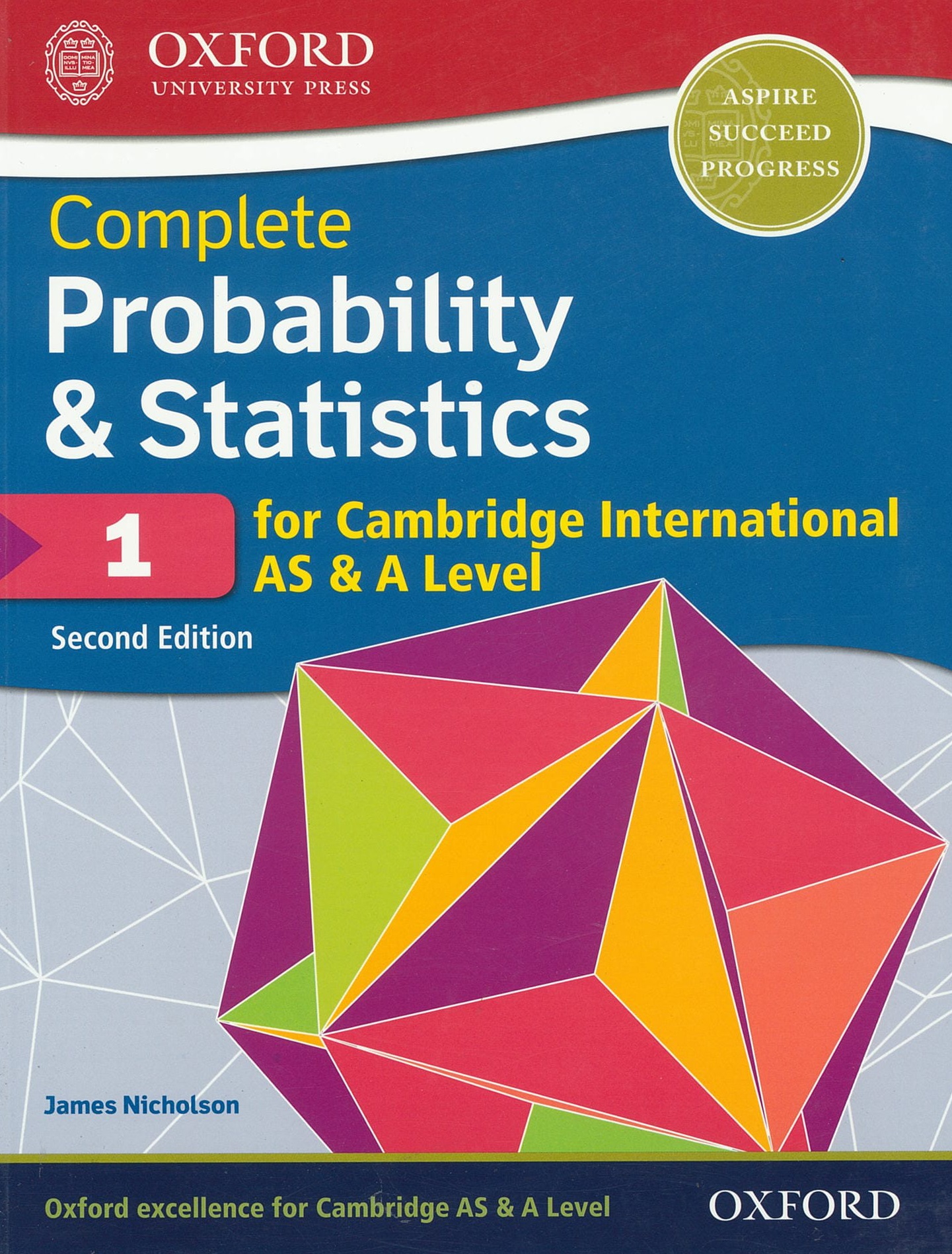 OUP - COMPLETE PROBABILITY & STATISTICS 1 - NICHOLSON