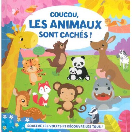 Coucou Les Animaux Sont Cachés - Avec Volets