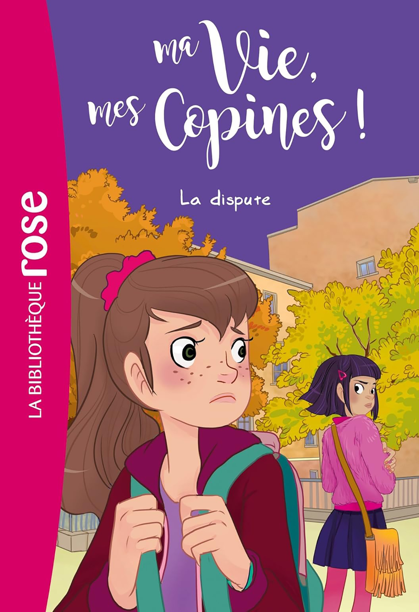 Ma Vie Mes Copines Tome 06- La Dispute