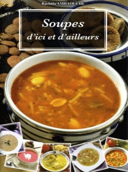 Soupes D'ici Et D'Ailleur