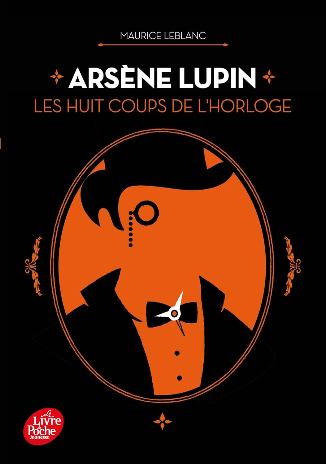 Les Huit Coups De L'Horloge - Arsène Lupin