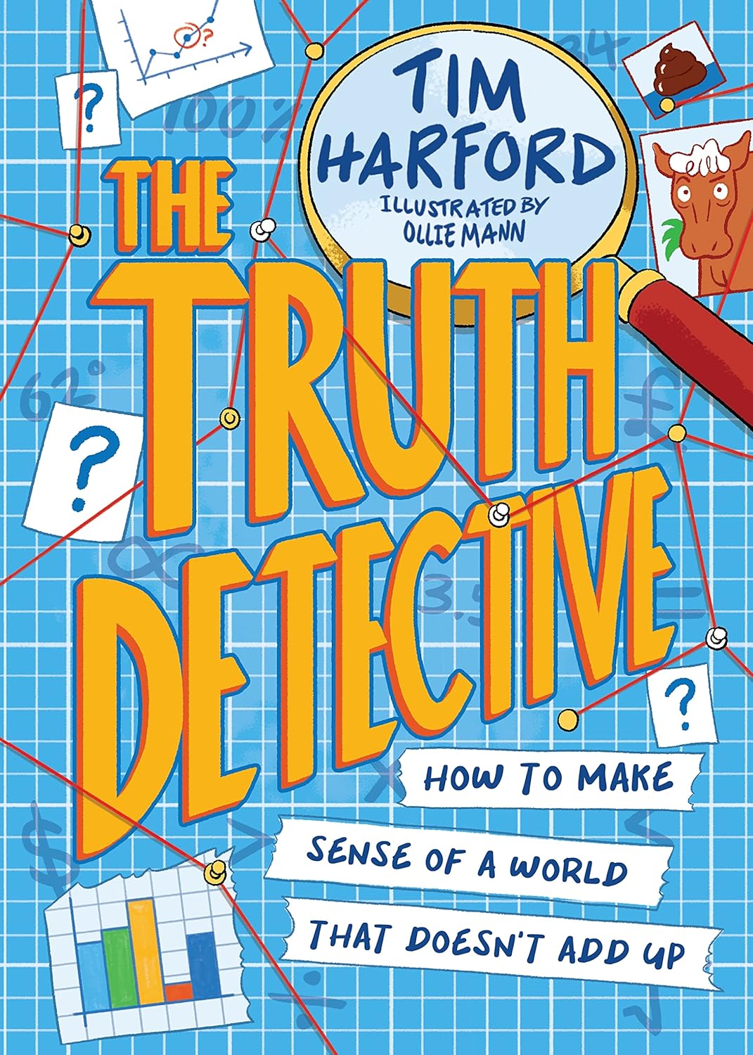 The Truth Detective - Tim Harford