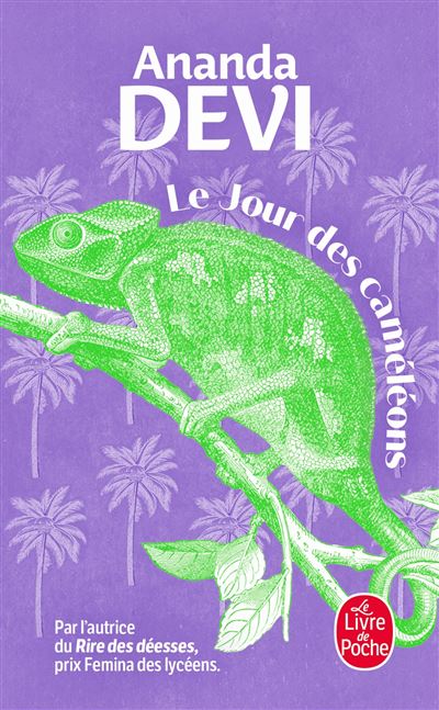 Le Jour Des Caméléons - Ananda Devi