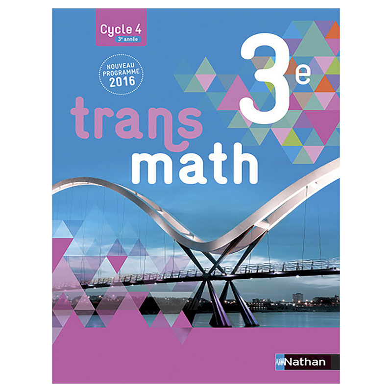 Transmath 3e ed 2016- Manuel Eléve Grand Format