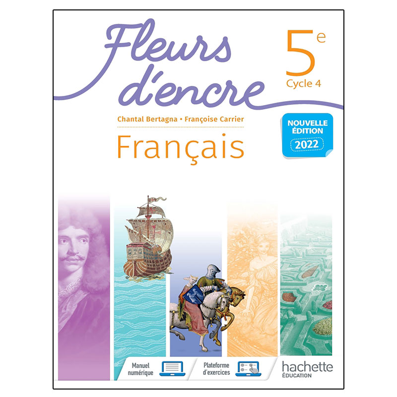 Fleurs D'encre - Français 5eme - Bertagna
