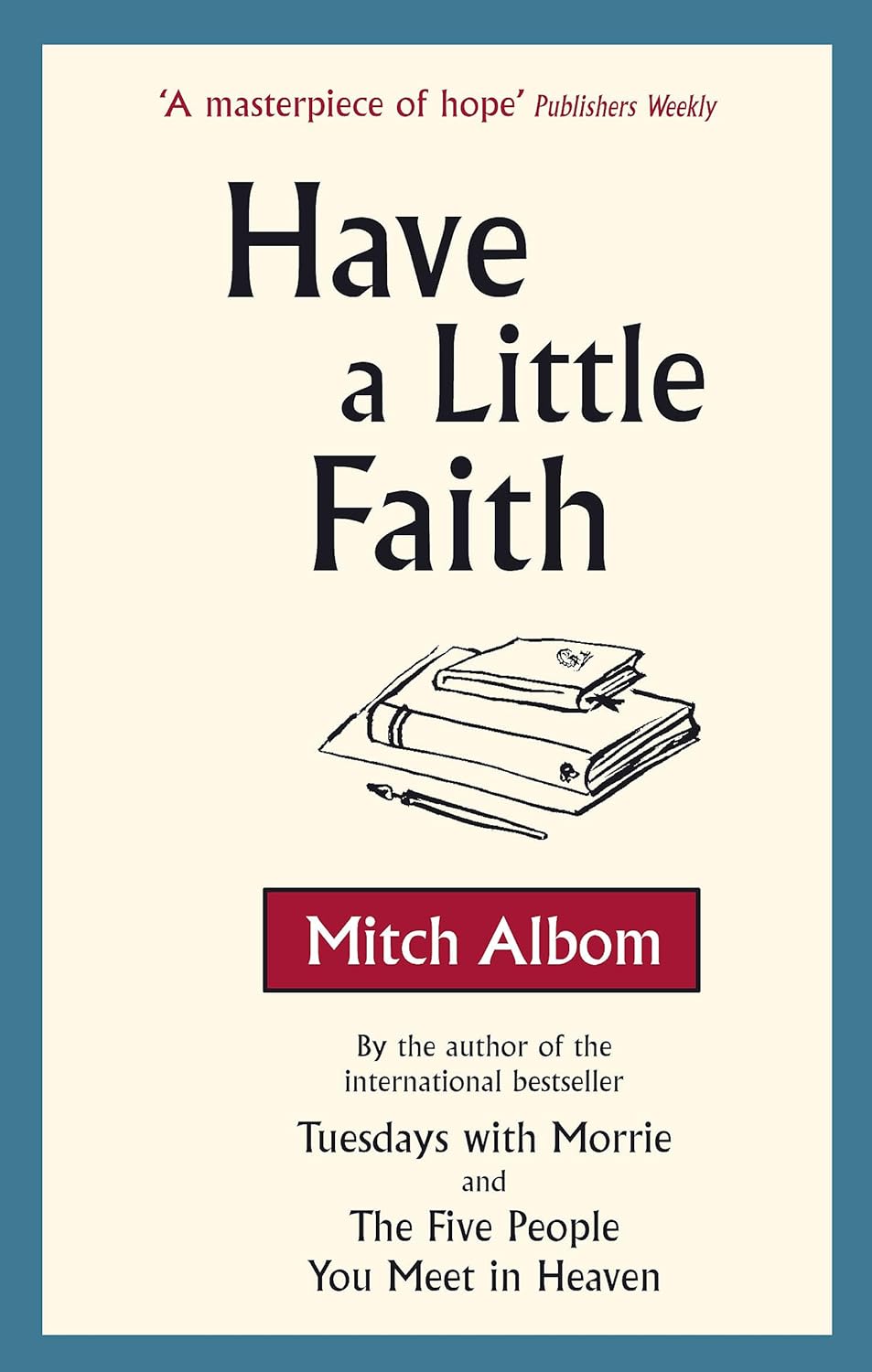 Have A Little Faith - Mitch Albom