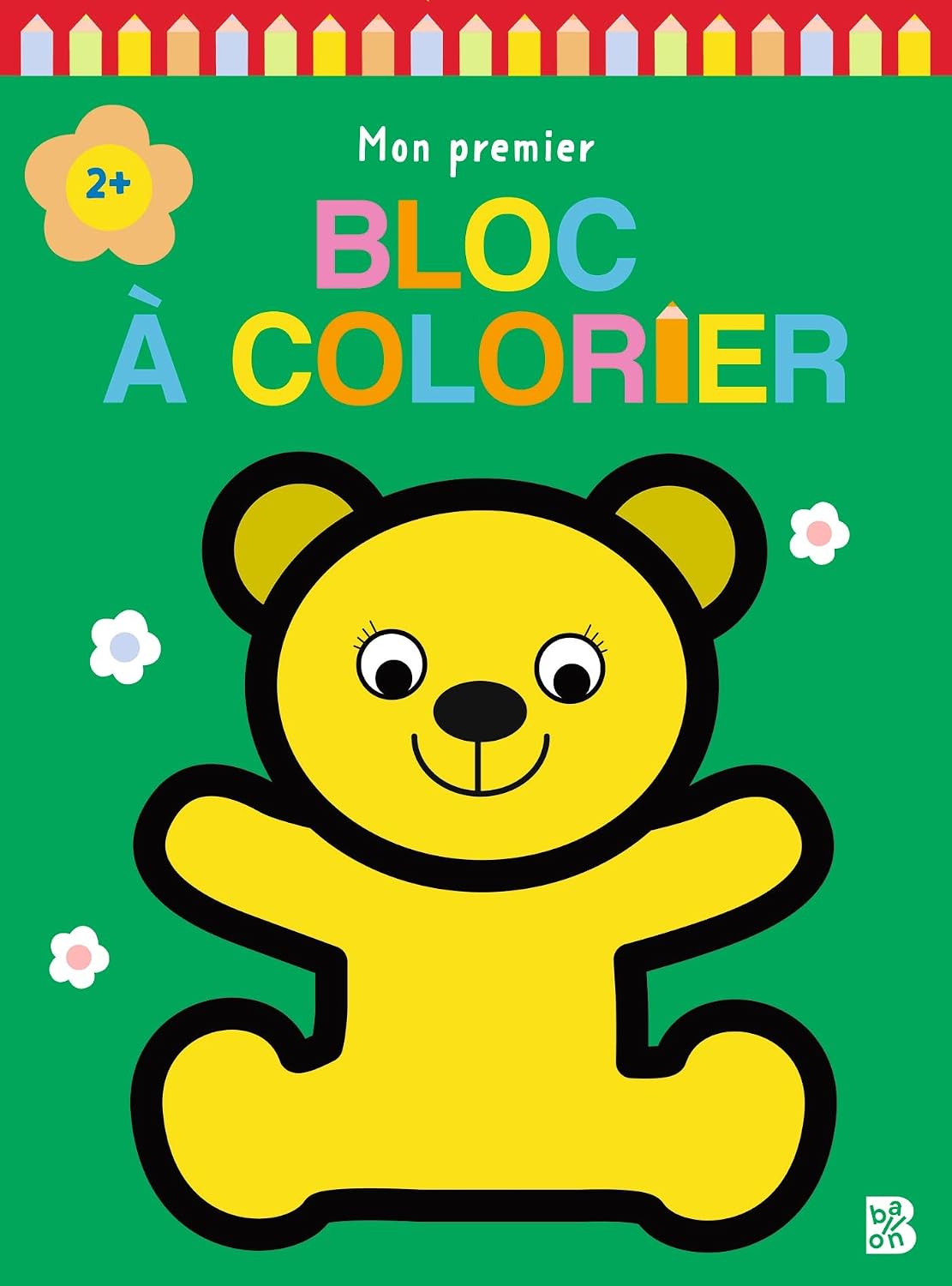 Ours - Mon Premier Bloc À Colorier