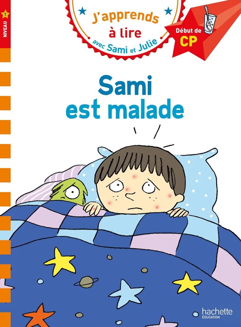 Sami Est Malade - Sami Et Julie - Début De CP/Niv 1