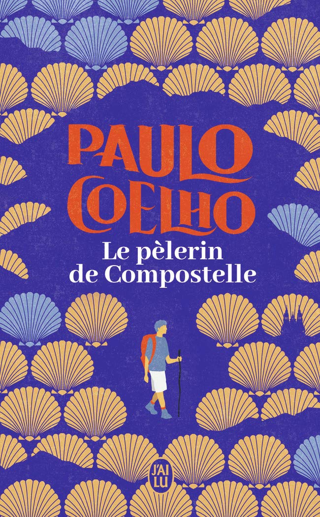 Le Pèlerin De Compostelle - Paulo Coelho
