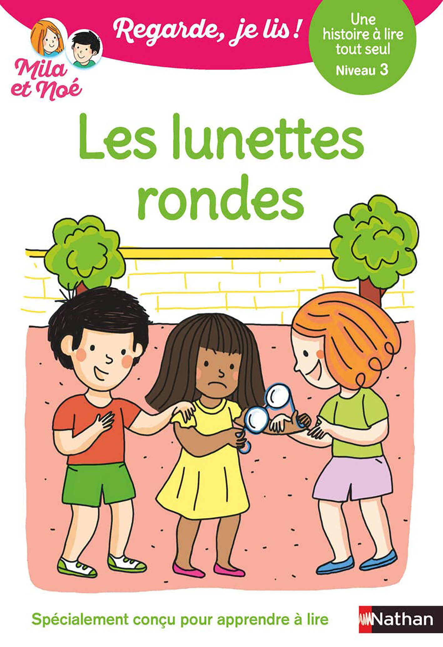 Les Lunettes Rondes - Niv 3 - Regarde Je Lis!