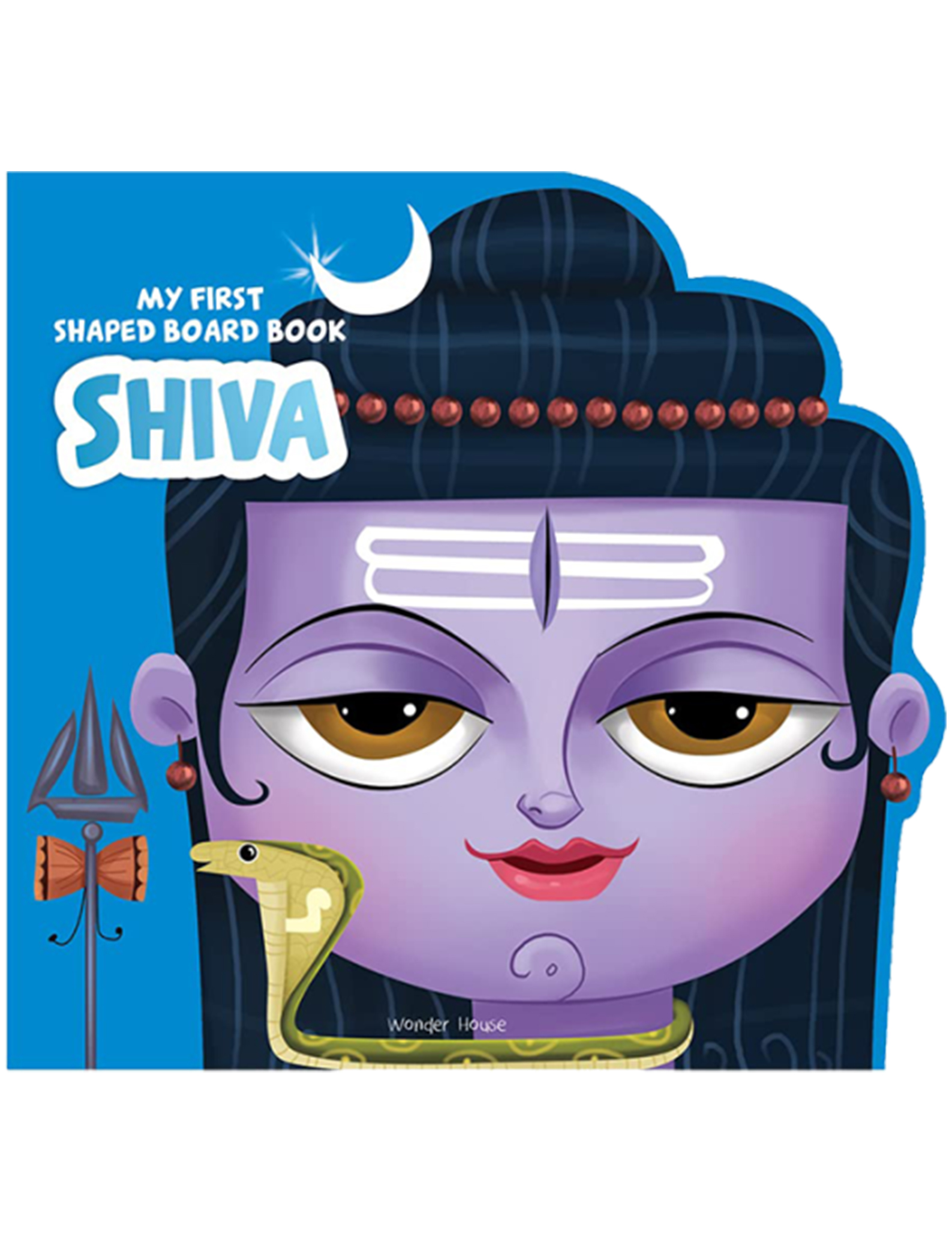 My First Shaped Board Book: Illustrated Lord Shiva Hindu Mythology Picture Book for Kids Age 2+
