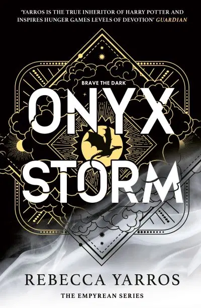 Onyx Storm - The Empyrean #3 - Rebecca Yarros