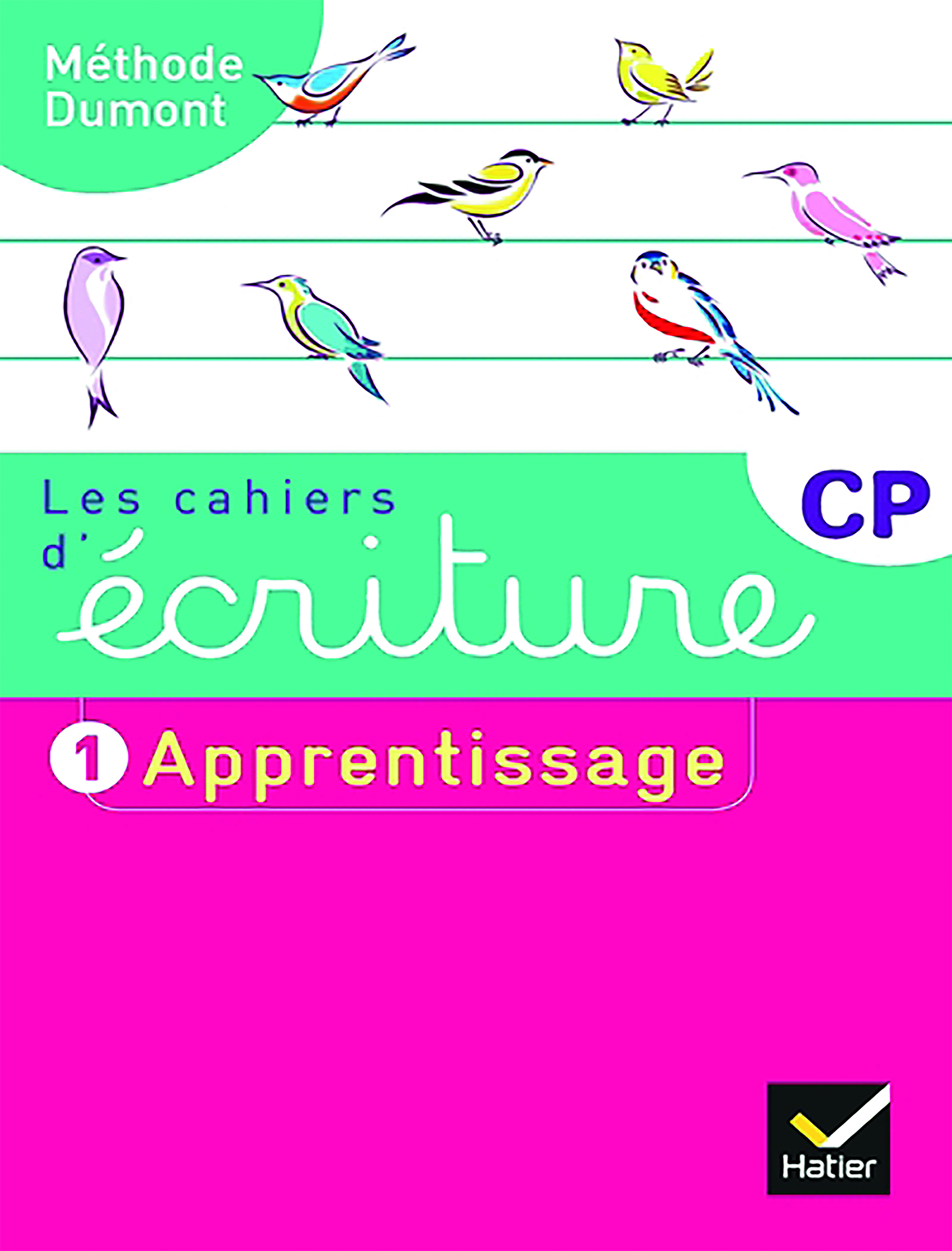 Les cahiers d'écriture CP Éd. 2019 - Cahier n° 1 APPRENTISSAGE