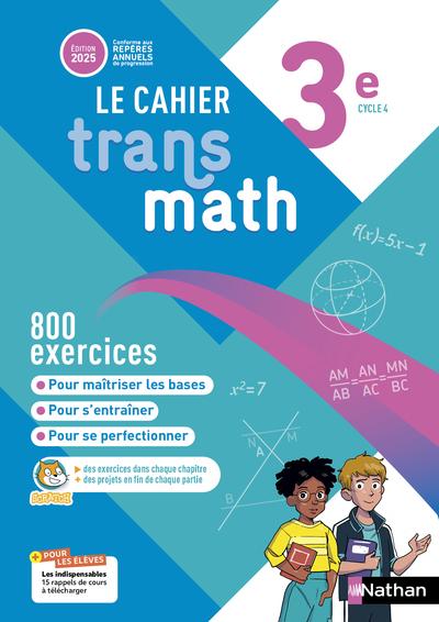 Transmath Mathématiques 3e Cahier élève - 2025