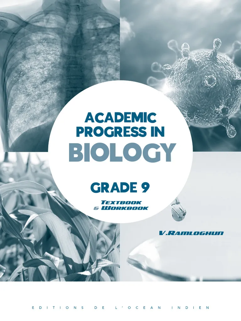 Academic Progress in Biology - Grade 9 -  Revised 2025.V.Ramlogun.
