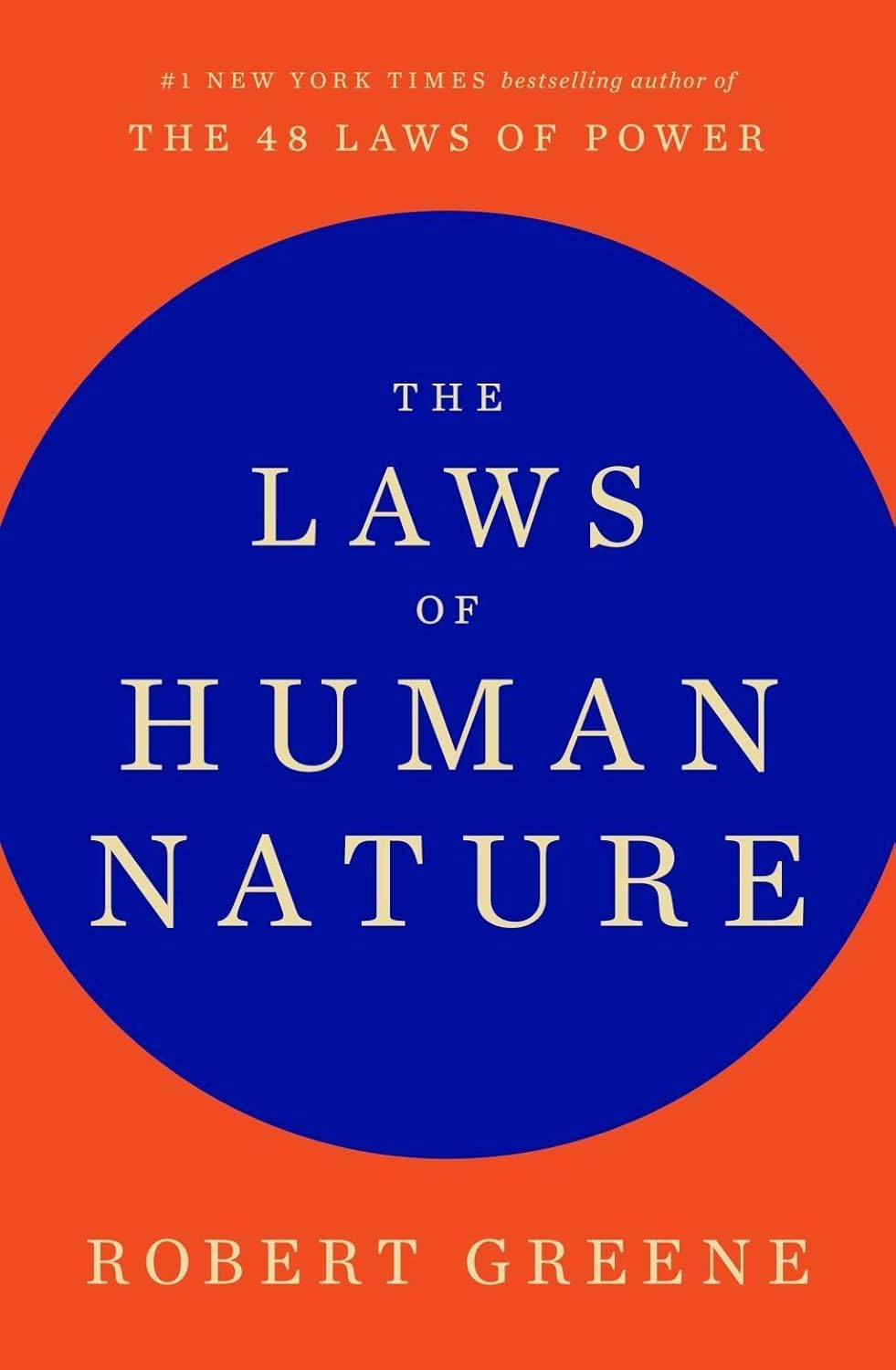 The Laws of Human Nature - Robert Greene