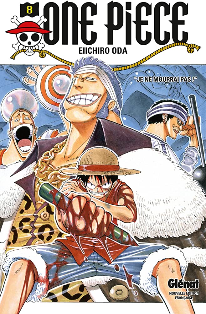One Piece - Je ne mourrai pas ! Tome 08 - Eiichiro Oda