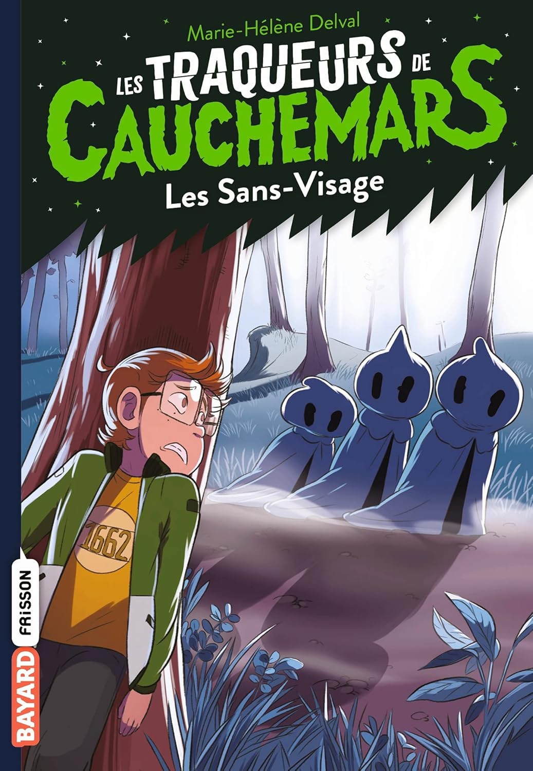 Les Sans-Visage - Les Traqueurs De Cauchemars #4