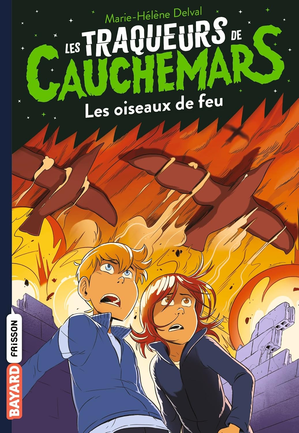 Les Oiseaux De Feu - Les Traqueurs De Cauchemars #5