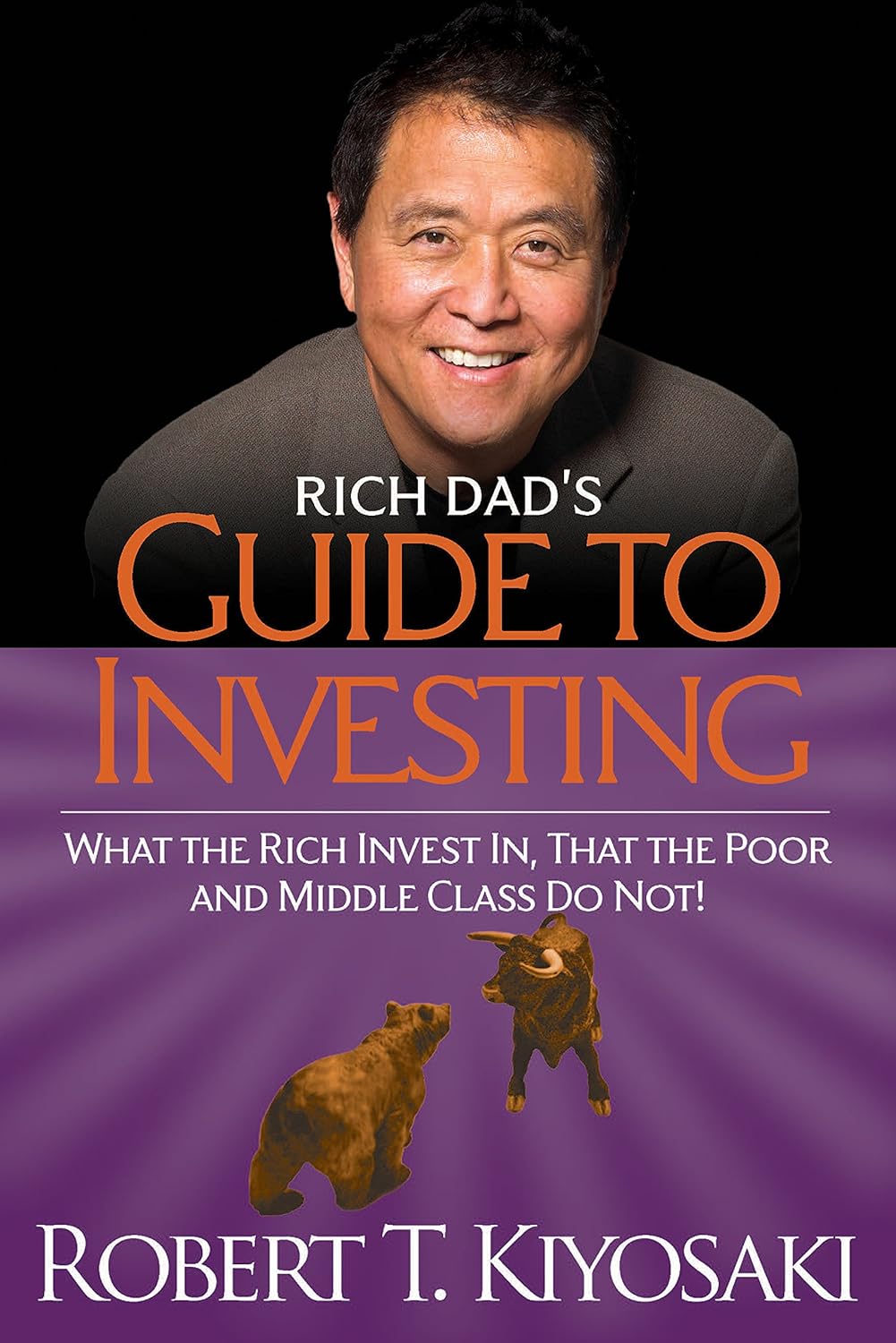 Rich Dad's Guide To Investing - Robert T. Kiyosaki