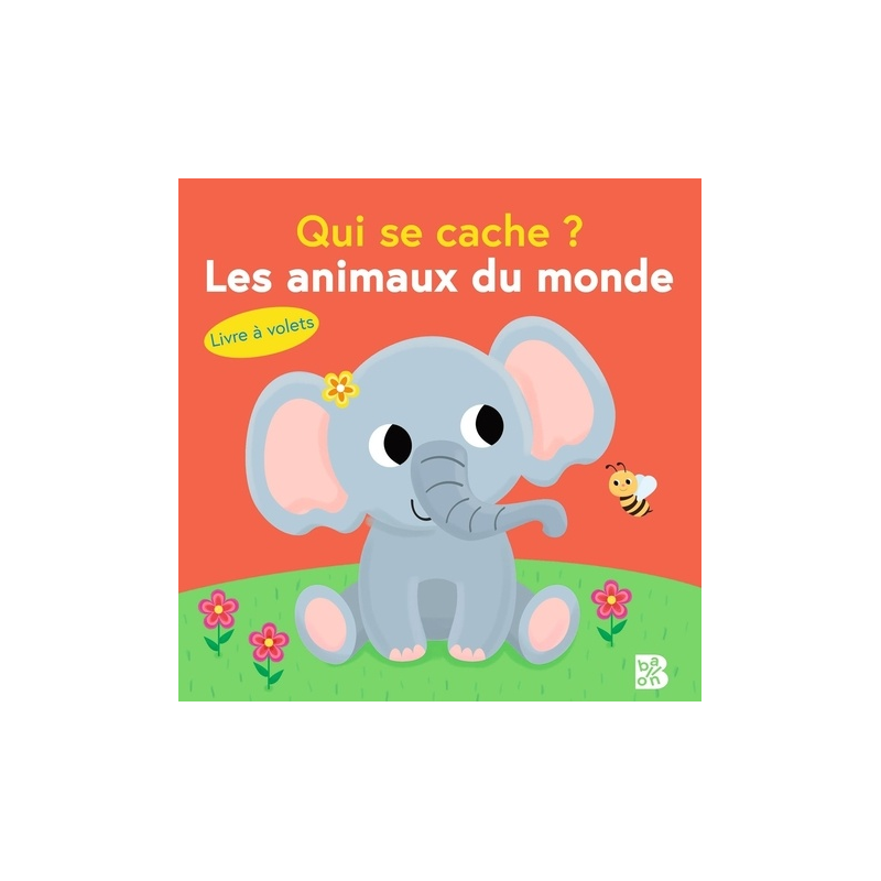 Les Animaux Du Monde - Qui Se Cache?