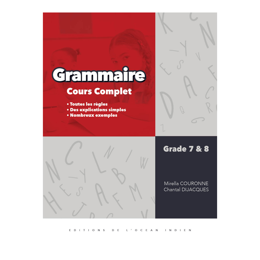 GRAMMAIRE COURS COMPLET GRADE 7 - 8 - COURONNE