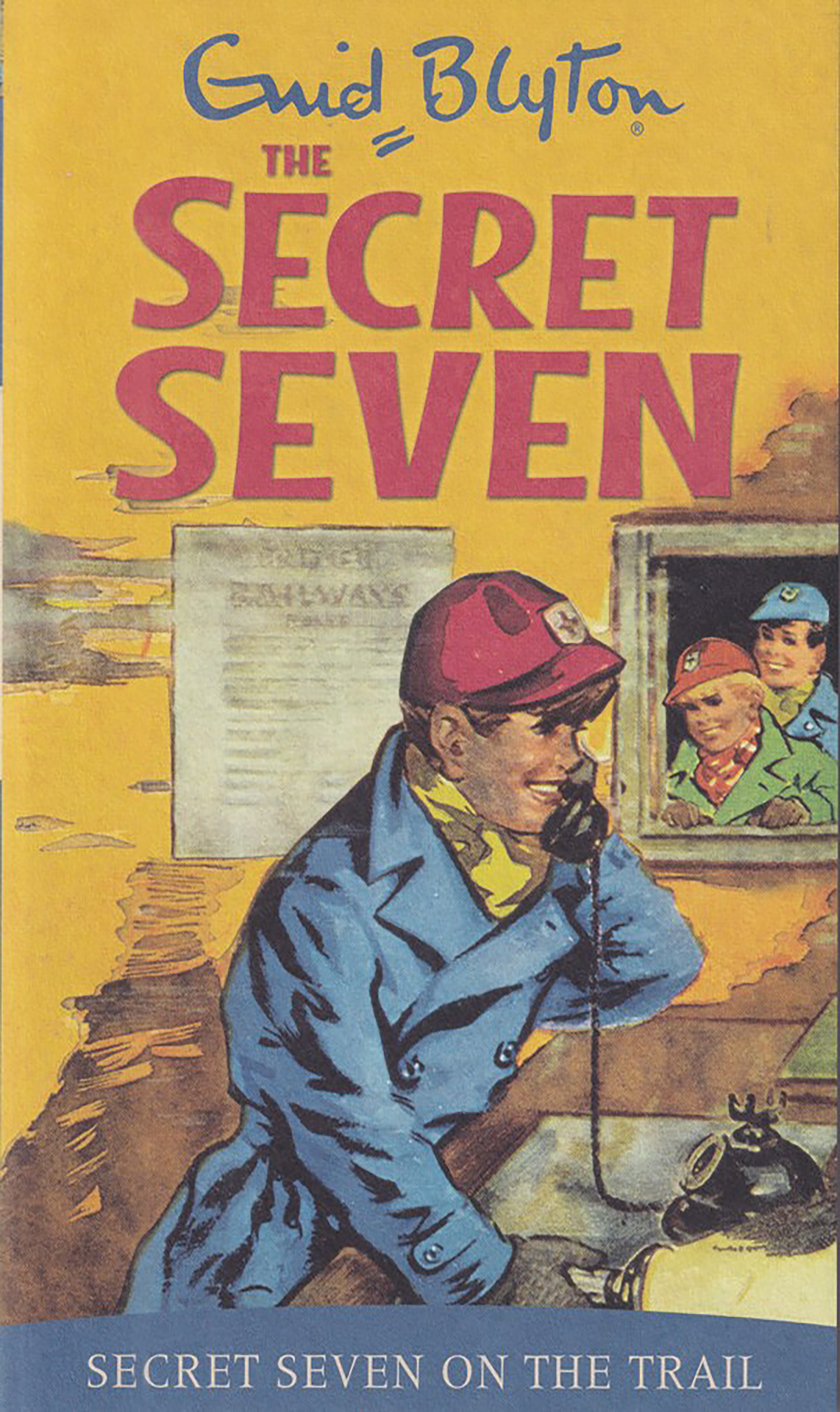 4 | Secret Seven On The Trail - THE SECRET SEVEN - Enid Blyton