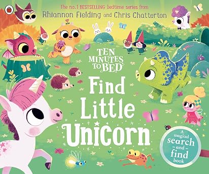 Ten Minutes To Bed: Find Little Unicorn
