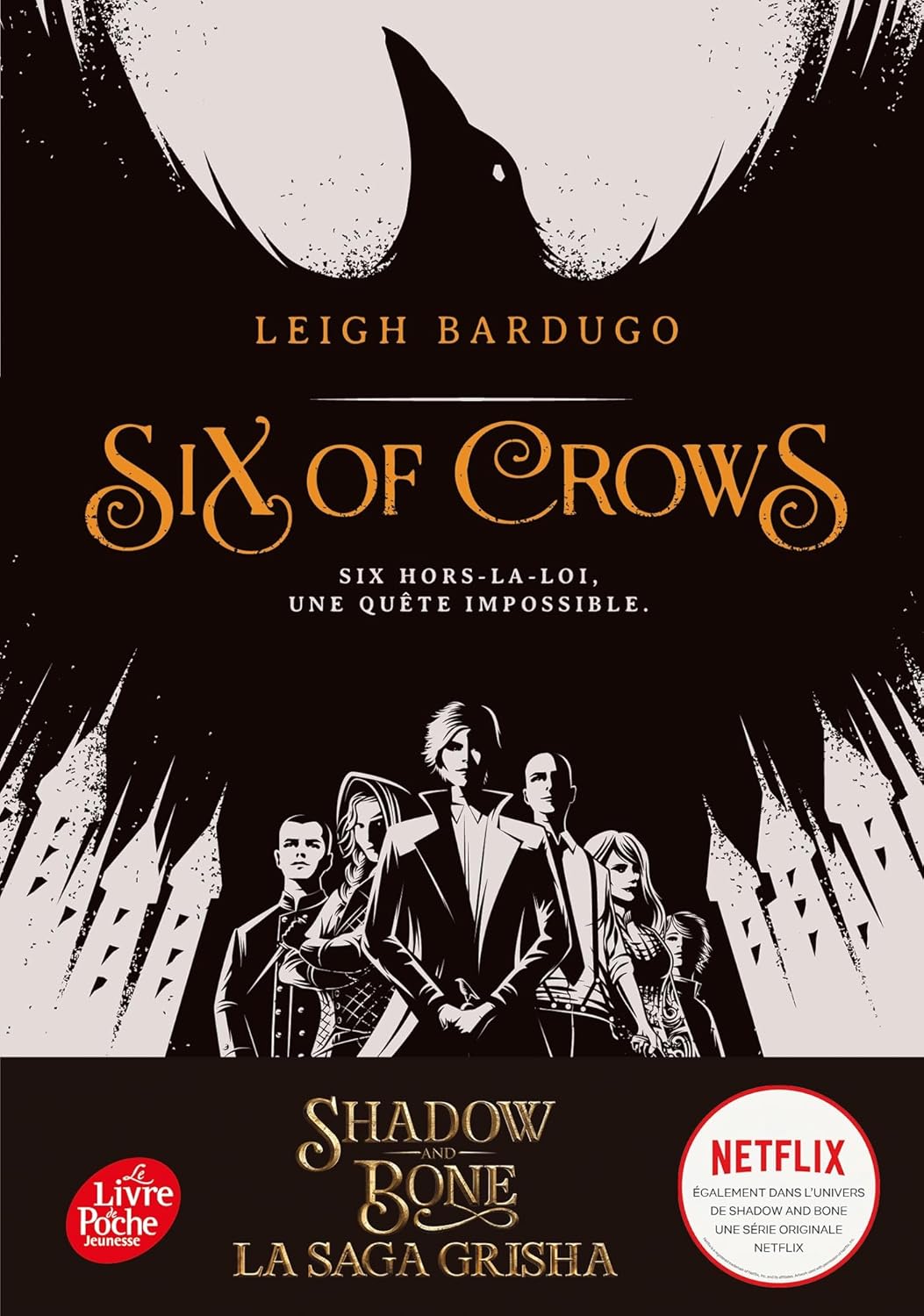 Six Of Crows #1 (Fr) - Leigh Bardugo