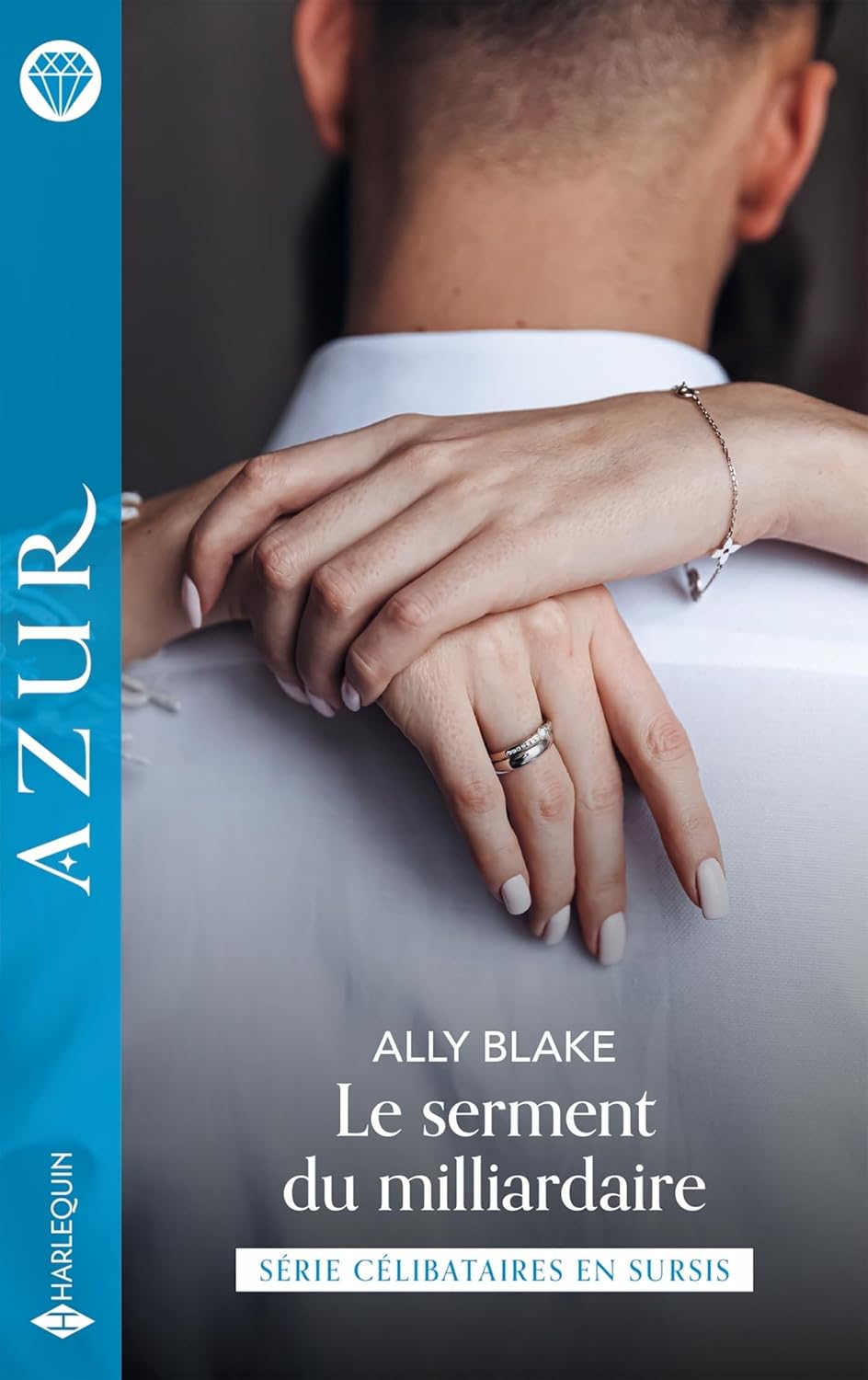 Le Serment Du Milliardaire Harlequin Azur