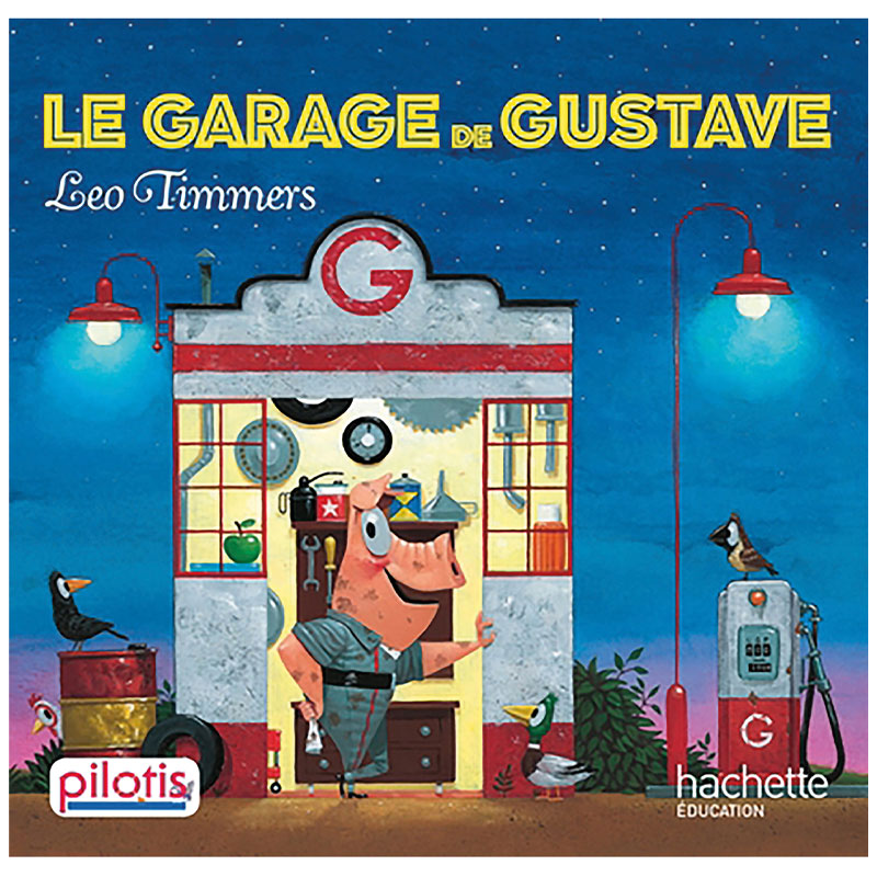 Le Garage de Gustave -Collection Pilotis - Album 4 -  CP Edition 2019
