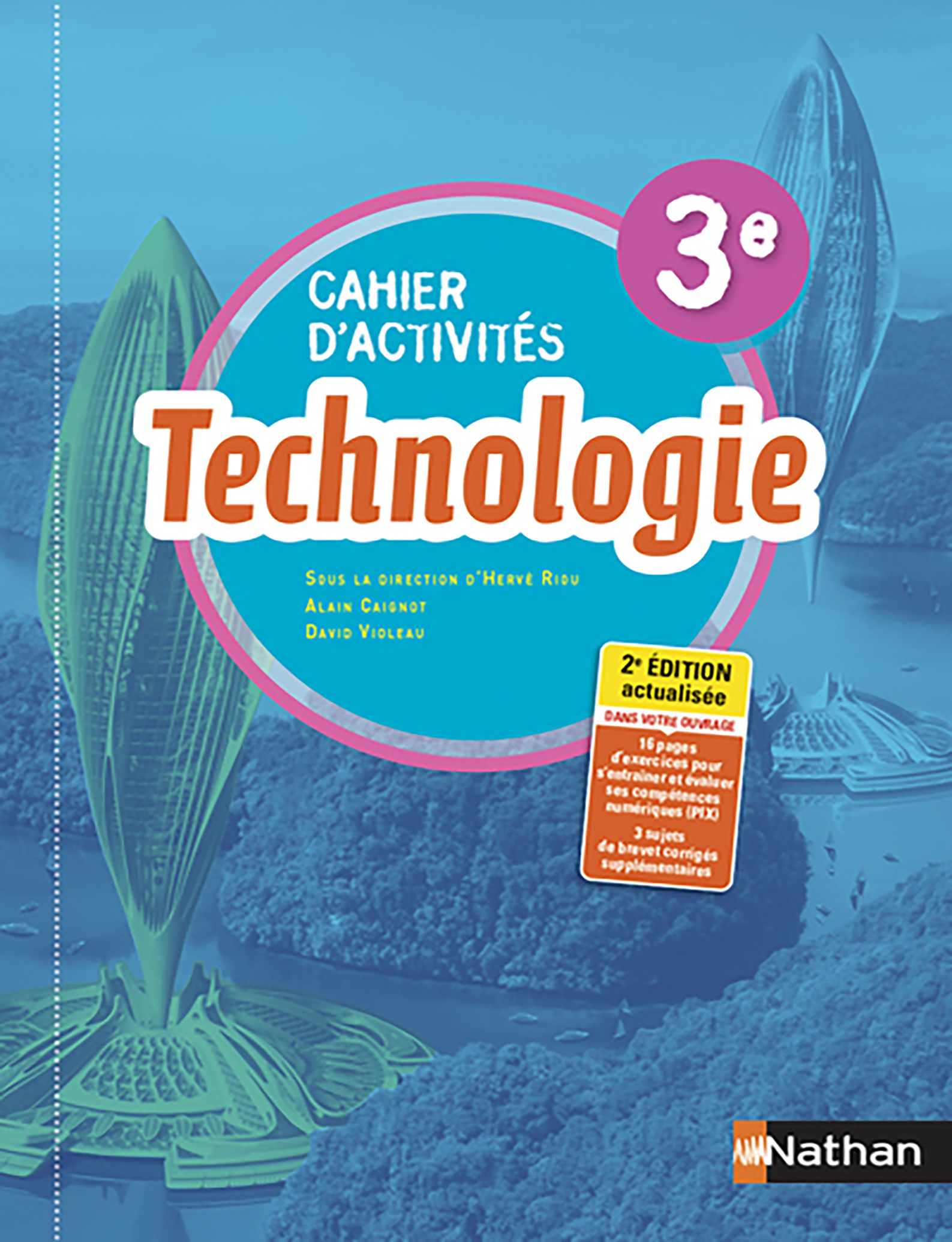 Cahier d'activité Technologie - 3e