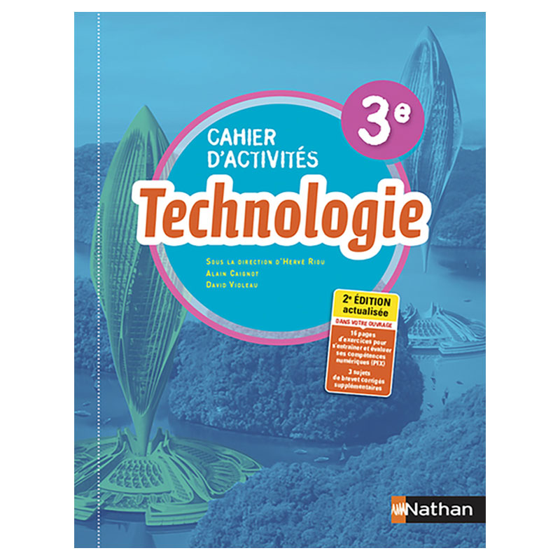 ***Cahier d'activité Technologie - 3e***