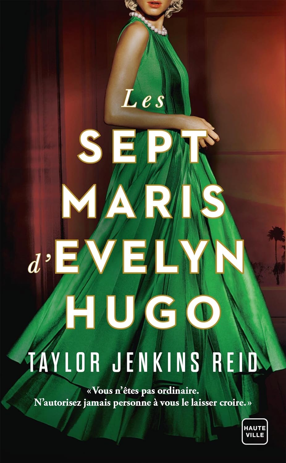 Les Sept Maris D'Evelyn Hugo - Taylor Jenkins Reid