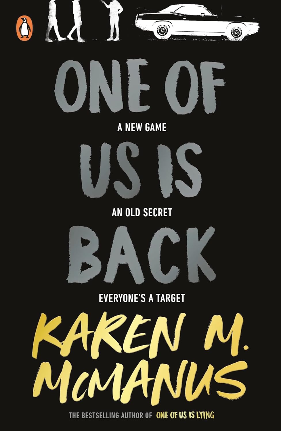 One Of Us Is Back - Karen M. McManus