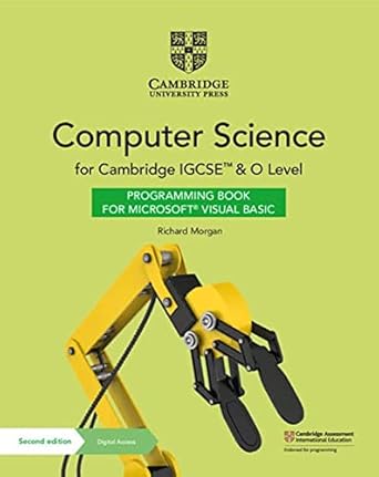 CUP - IGCSE & O LEVEL COMPUTER SCIENCE PROGRAMMING BOOK 2ND ED - MORGAN