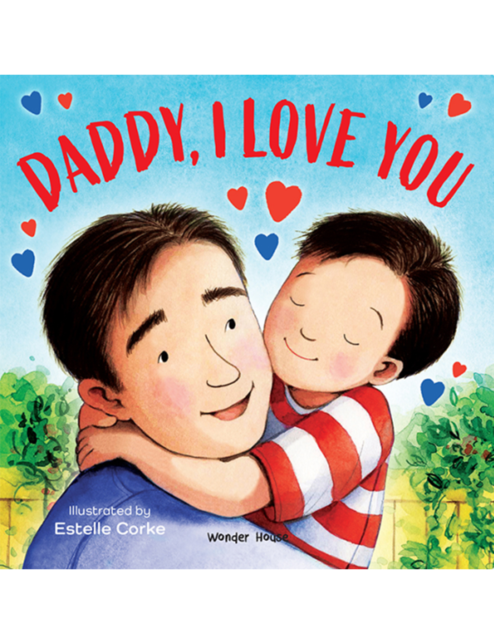 Daddy I Love You ( I Love You Series)
