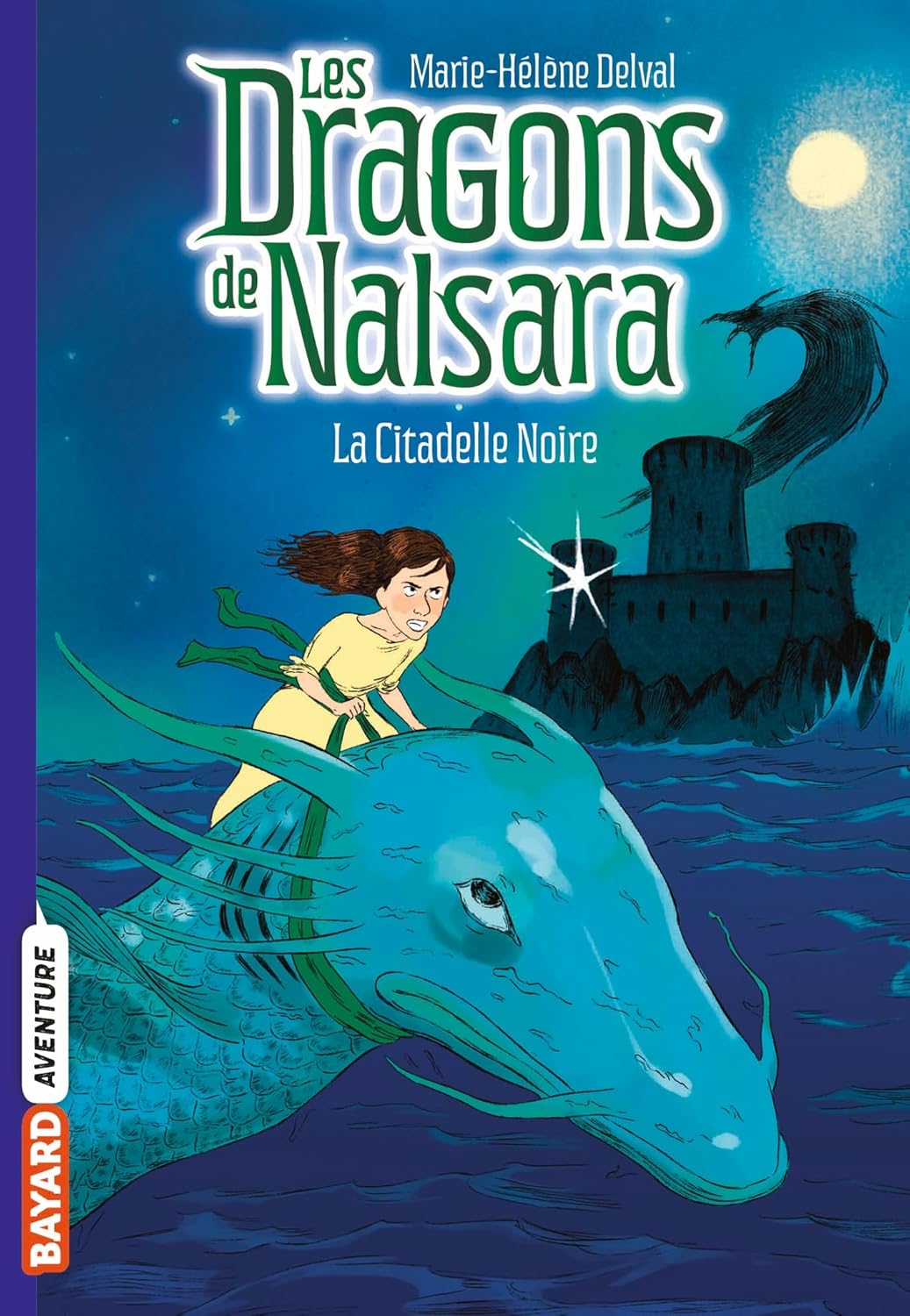 La Citadelle Noire - Les Dragons De Nalsara #9